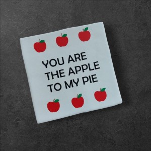 you are the apple to my pie 